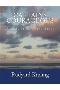 Captains Courageous [Large Print Edition]