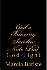 God's Blazing Saddles Note Pad