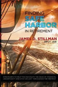 Finding Safe Harbor in Retirement