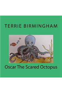 Oscar The Scared Octopus