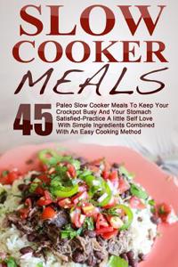 Slow Cooker Meals