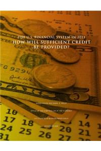 U.S. Financial System in 2011