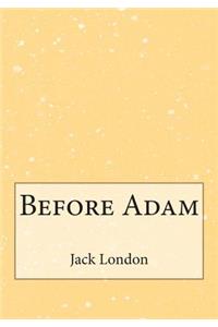 Before Adam