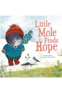 Little Mole Finds Hope