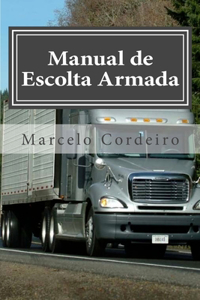 Manual de Escolta Armada