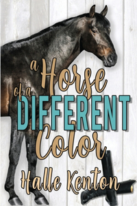 Horse of a Different Color