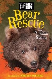 Born Free: Bear Rescue
