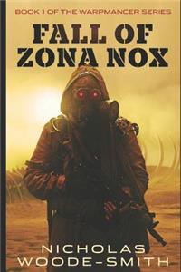 Fall of Zona Nox