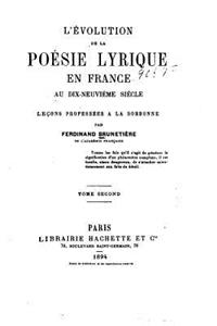 L'évolution de la poésis lyrique en France au dix-neuvième siècle - Tome II