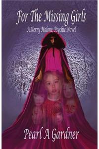 For the Missing Girls