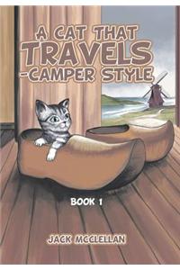 A Cat That Travels - Camper Style