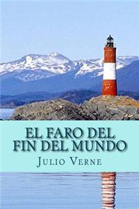 Faro del Fin del Mundo (Spanish Edition)