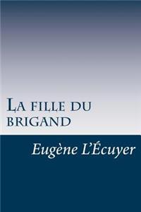 La fille du brigand