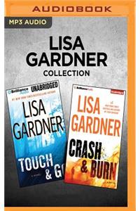 Lisa Gardner Collection - Touch & Go and Crash & Burn