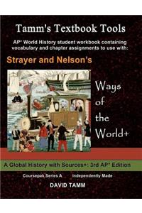 Strayer's Ways of the World+ 3rd edition Student Workbook for AP* World History