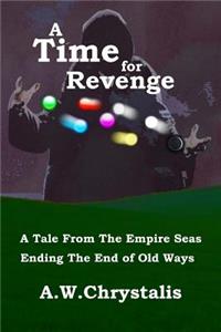 A Time for Revenge