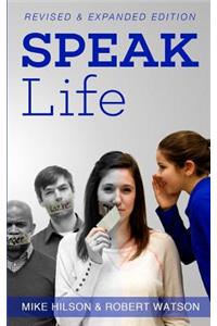 Speak Life