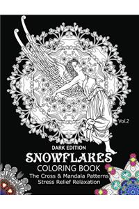 Snowflake Coloring Book Dark Edition Vol.2