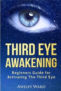 Third Eye Awakening