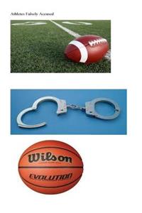 Athletes Falsely Accused