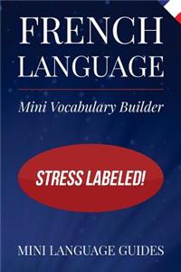 French Language Mini Vocabulary Builder