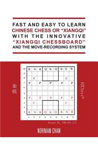 Fast and Easy to Learn Chinese Chess or 