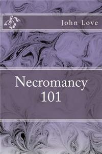 Necromancy 101