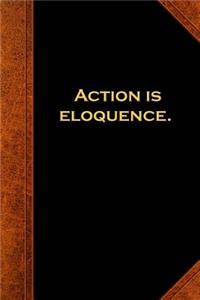 Shakespeare Quote Journal Action Is Eloquence