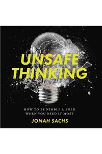 Unsafe Thinking