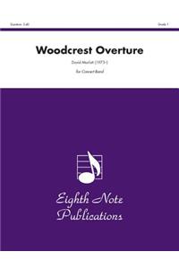 Woodcrest Overture