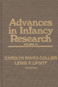 Advances in Infancy Research