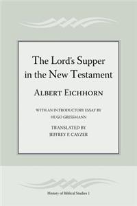 The Lord's Supper in the New Testament