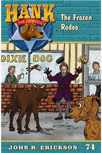 The Frozen Rodeo