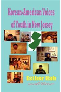 Korean-American Voices of Youth in New Jersey