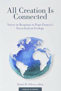 All Creation Is Connected