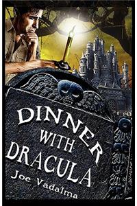 Dinner with Dracula