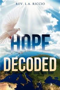 Hope Decoded