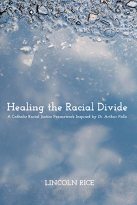 Healing the Racial Divide