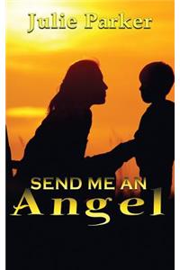 Send Me an Angel