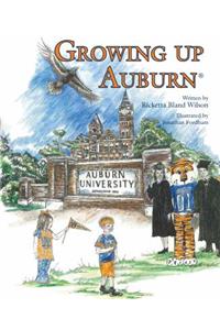 Growing Up Auburn