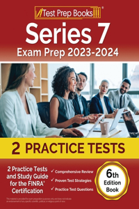 Series 7 Exam Prep 2023-2024