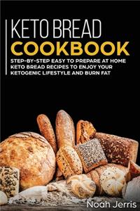 Keto Bread Cookbook