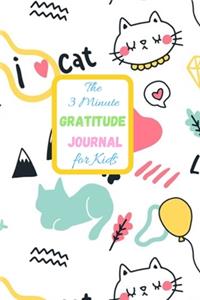 The 3 Minute Gratitude Journal For Kids