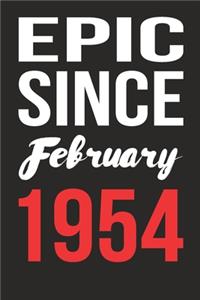 Epic Since February 1954 Journal keepsake Gift, a birthday journal to remember dates
