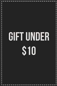 Gift Under $10