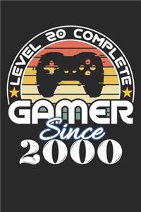 Level 20 complete Gamer since 2000
