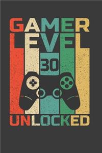 Gamer Level 30 Unlocked