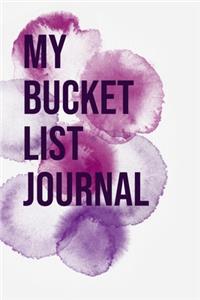 My Bucket List Journal