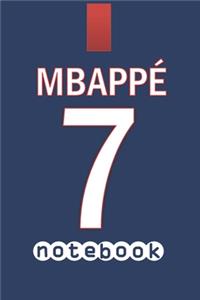 MBAPPE 7 Notebook