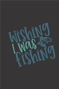 wishing I was fishing